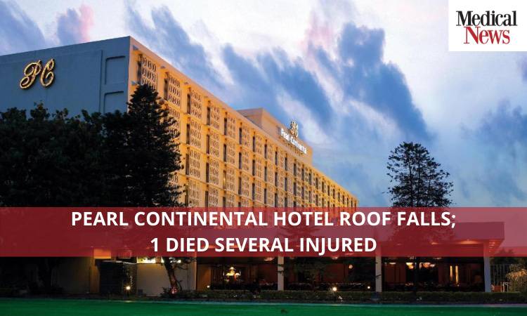 Pearl Continental Roof Falls; 1 Died and Several Injured