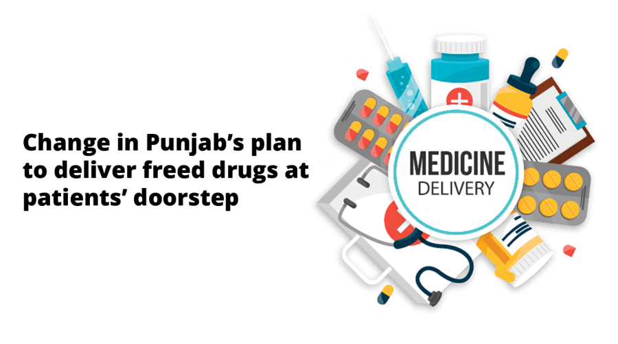 Change in Punjab’s plan to deliver freed drugs at patients’ doorstep 