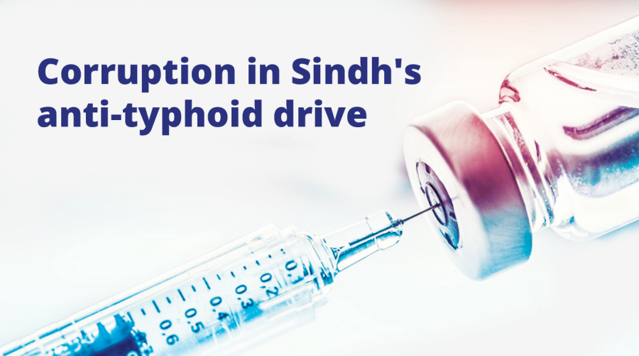 Corruption in Sindh's anti-typhoid drive
