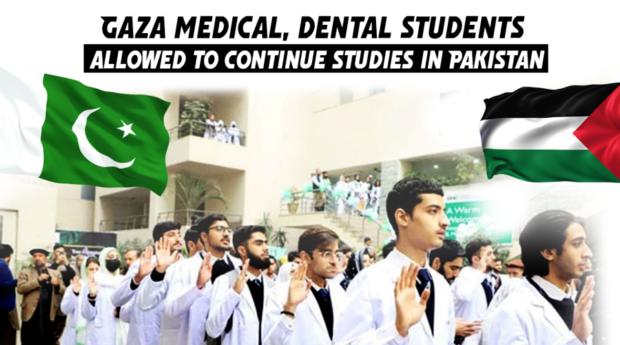 Gaza medical, dental students allowed to continue studies in Pakistan