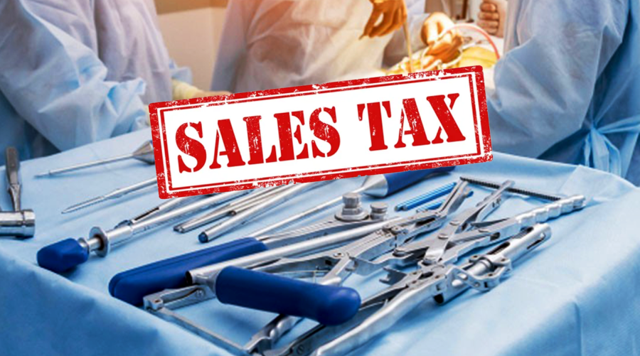 Sales tax pushes medical devices' prices up, further burdens patients 