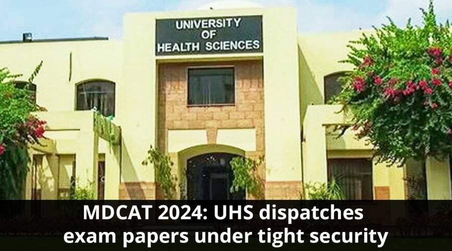 MDCAT 2024: UHS dispatches exam papers under tight security