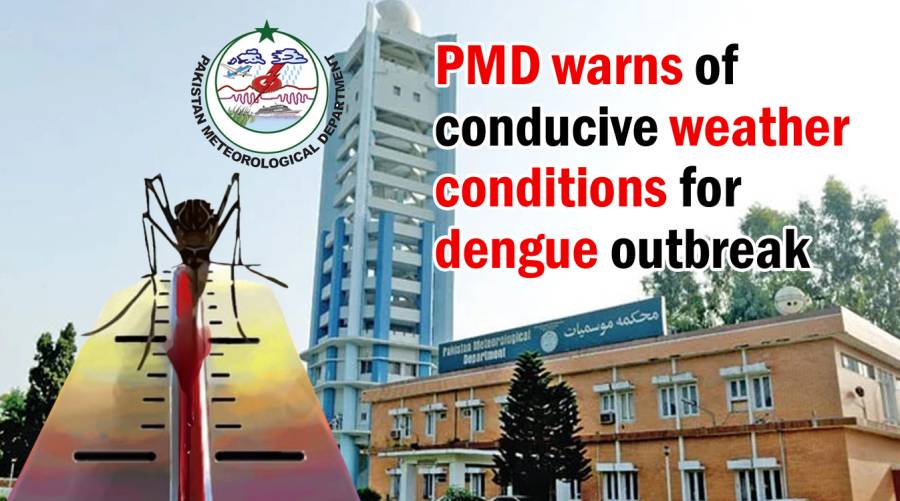 PMD warns of conducive weather conditions for dengue outbreak 