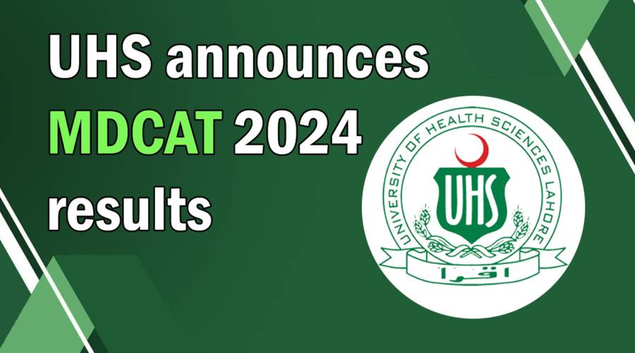 UHS announces MDCAT 2024 results